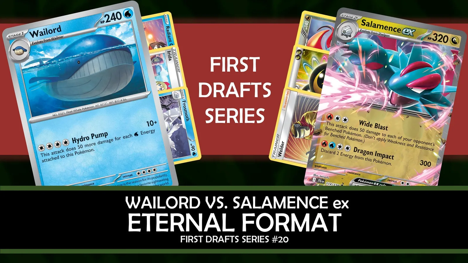 06 First Drafts Wailor v Salamence ex.jpg